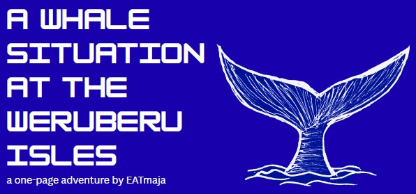 Cover image for A Whale Situation at the Weruberu Isles