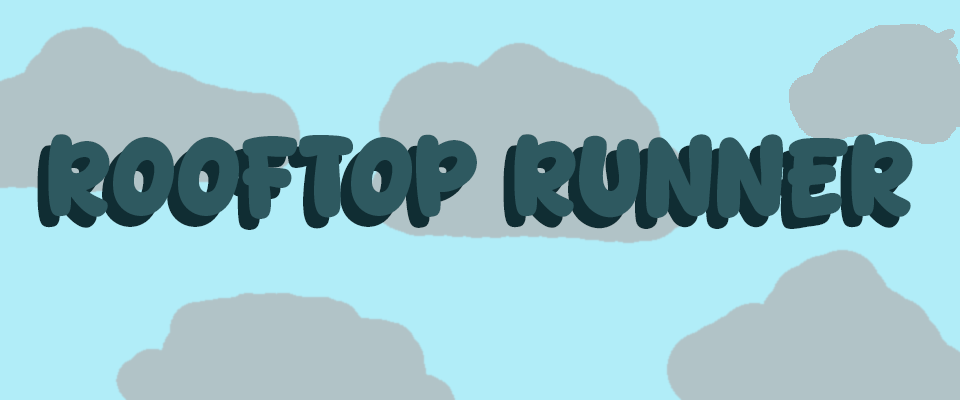 Rooftop Runner