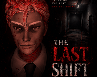 The Last Shift [$2.50] [Survival] [Windows]