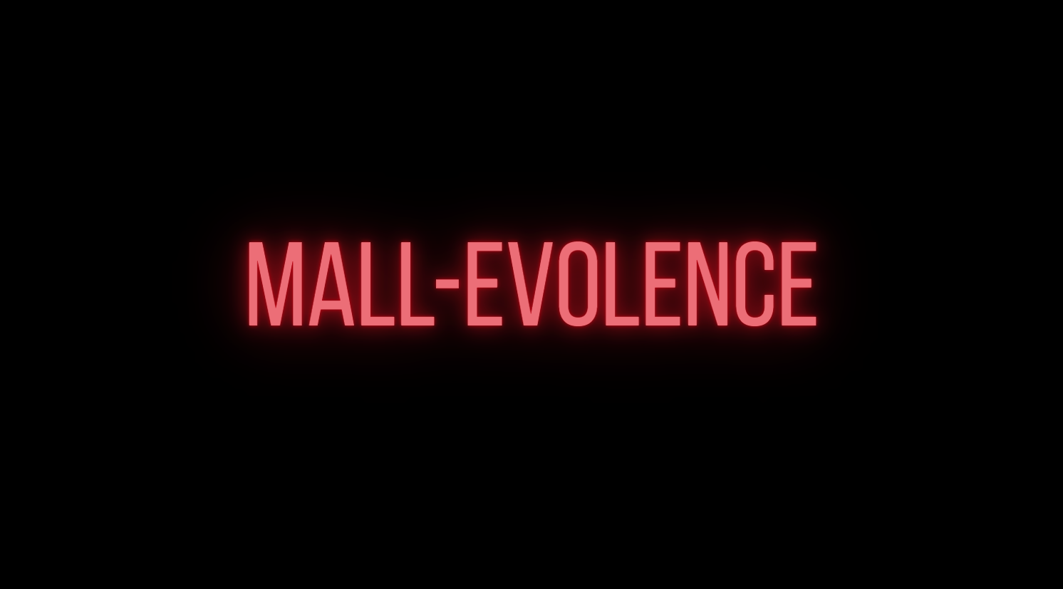 MALL-EVOLENCE