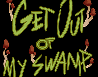 Get out of my swamp [Free] [Action]