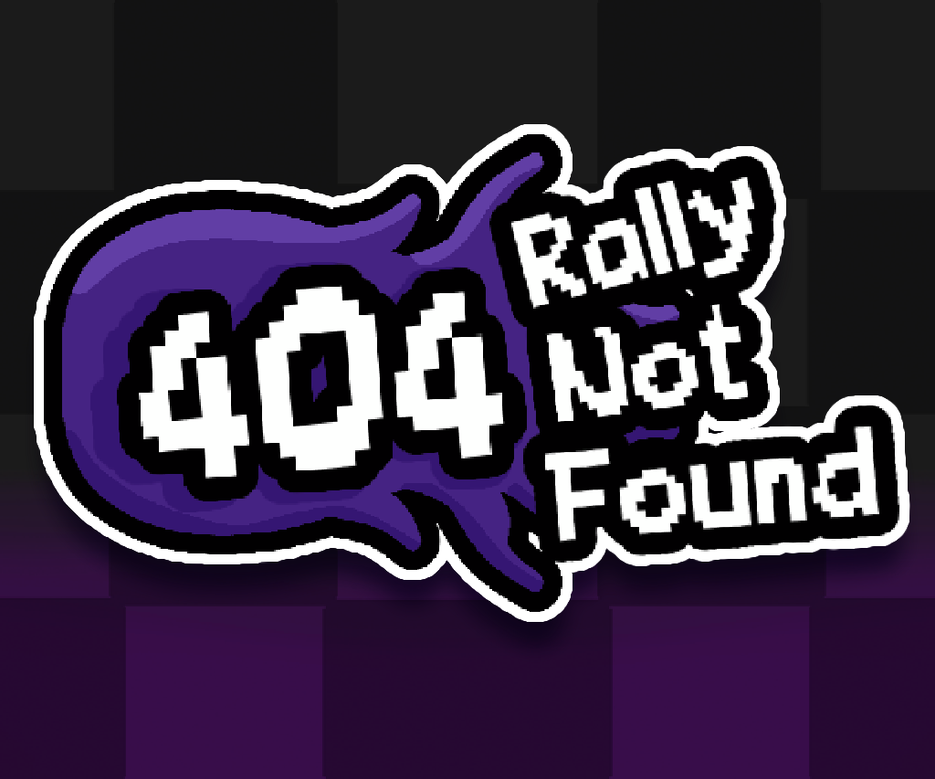 Cover image for 404: Rally Not Found