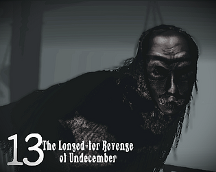 The Longed-for Revenge of Undecember [$1.00] [Survival] [Windows]