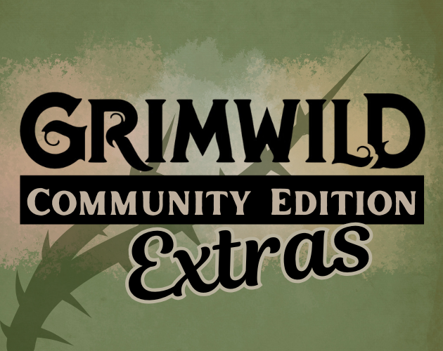 Cover image for Grimwild Community Edition Extras