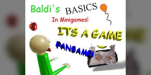 Games Like Baldi S Basics In Minigames 2 Itch Io