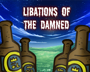 Libations of the Damned [Free] [Adventure] [Windows]