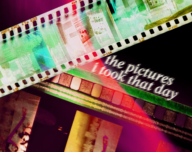 Cover image for the pictures i took that day