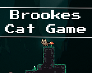 Brookes Cat Game Demo [Free] [Adventure]