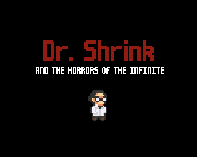 Cover image for Dr. Shrink and the Horrors of the Infinite