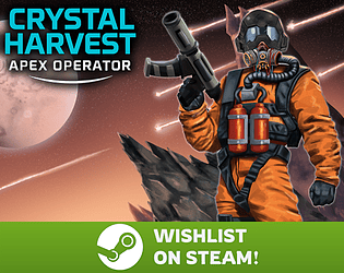 Crystal Harvest: Apex Operator (Demo) [Free] [Action]