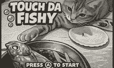 Touch Da Fishy