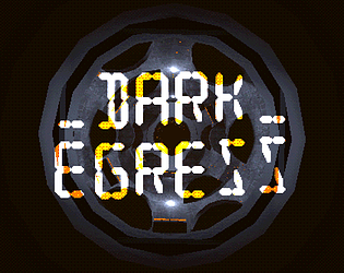 Dark Egress [Free] [Action] [Windows]