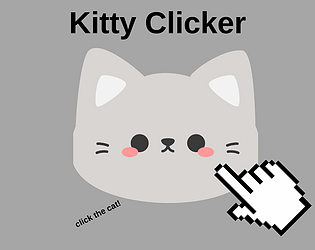 Kitty Clicker (EARLY ACCESS) [Free] [Other] [Windows] [Linux]