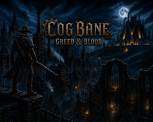 CogBane: Greed & Blood (Mobile Version) [Free] [Adventure] [Android]