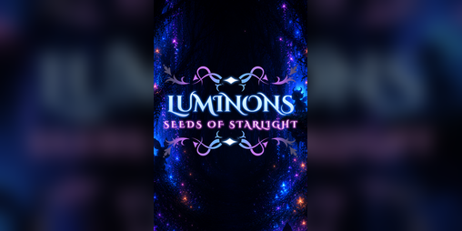 Cover image for Luminons: Seeds of Starlight - Cozy Creature Collection & Farming