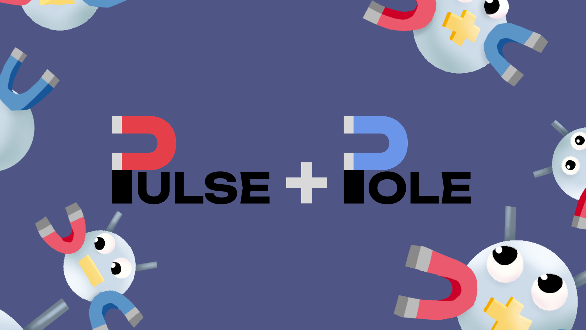 Pulse & Pole