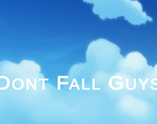 Don't Fall Guys [Free] [Platformer]