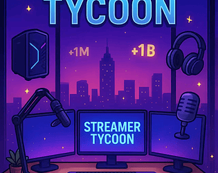 Streamer Tycoon