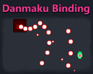 Danmaku Binding [Free] [Shooter] [Windows]
