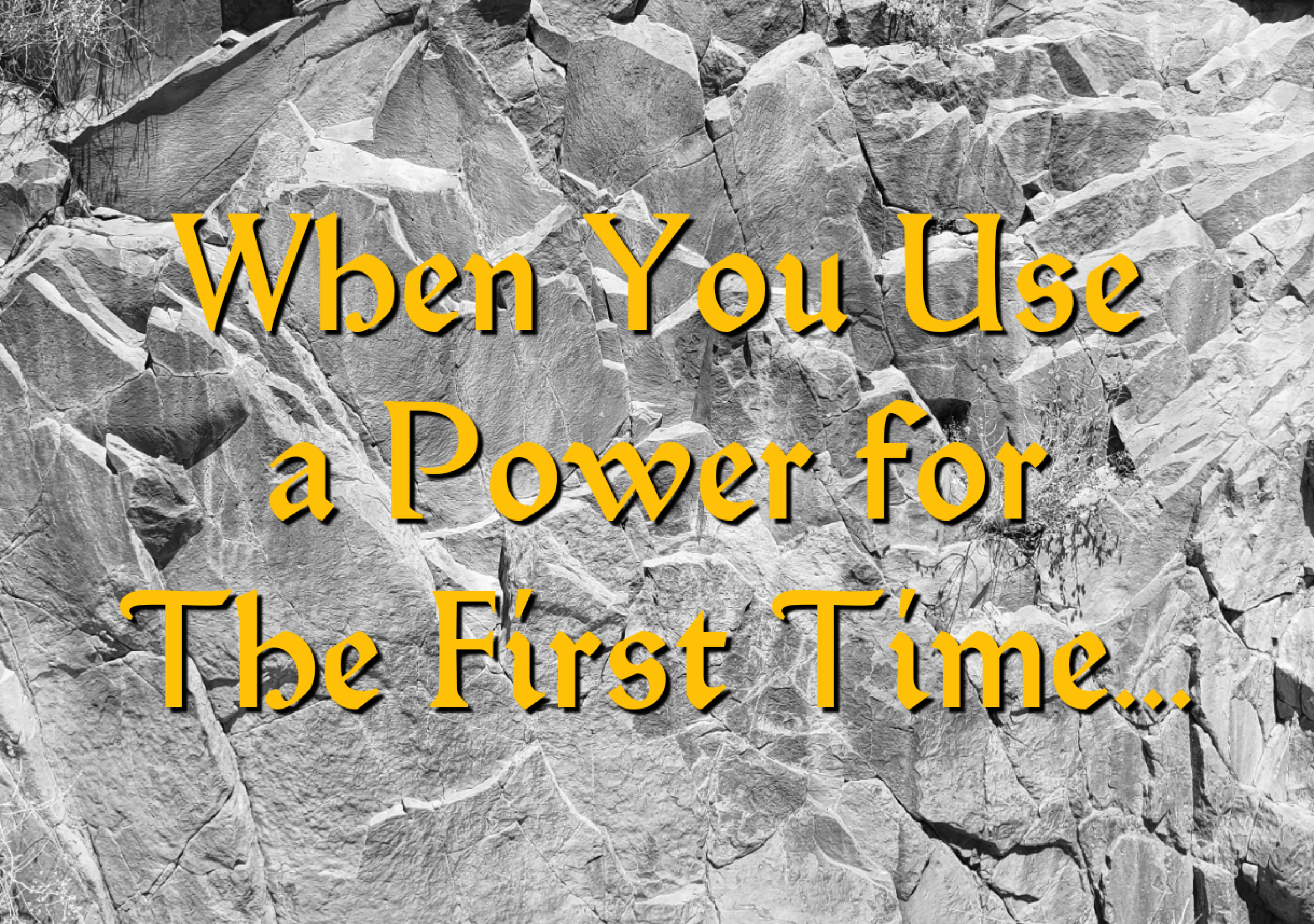 Cover image for When You Use a Power for the First Time