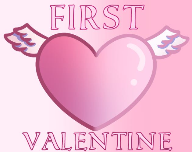 Cover image for First Valentine