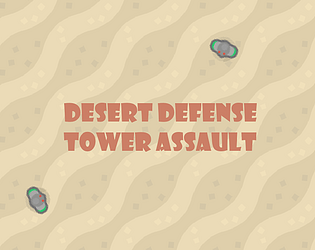Desert Defense Tower Assault [Free] [Shooter] [Windows]