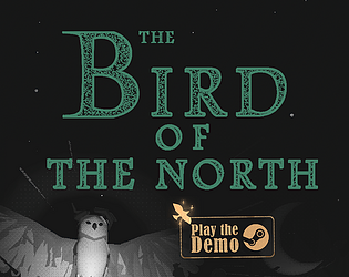 The Bird of the North [Demo] [Free] [Adventure] [Windows]