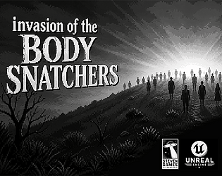 Invasion Of The BodySnatchers [Free] [Other] [Windows]