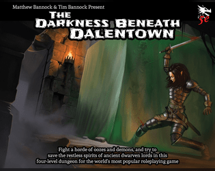 DD-01 The Darkness Beneath Dalentown for 5th Edition  
