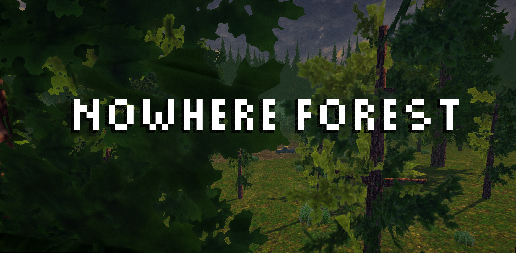 Nowhere Forest