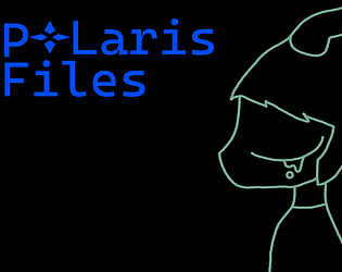 Polaris Files [Free] [Visual Novel]