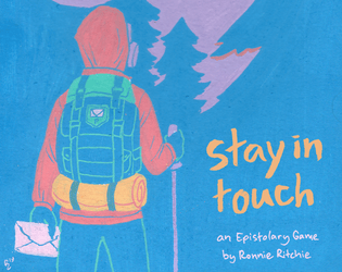 Stay in Touch   - An epistolary game about queer friendship after the apocalypse 