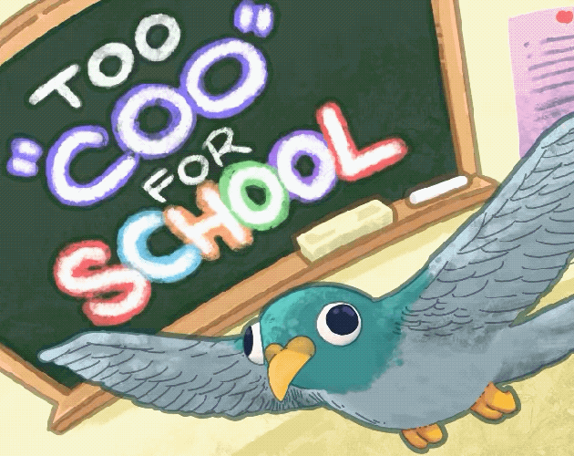 Cover image for Too "Coo" for School