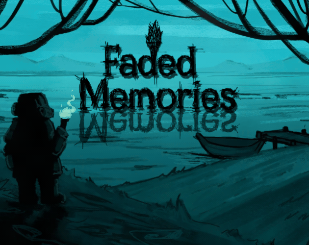 Faded Memories [Free] [Adventure]