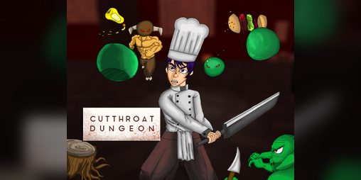 Cover image for Fall 2019 - 470 - Cutthroat Dungeon