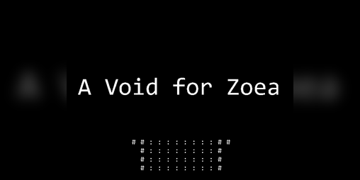 Cover image for A Void for Zoea