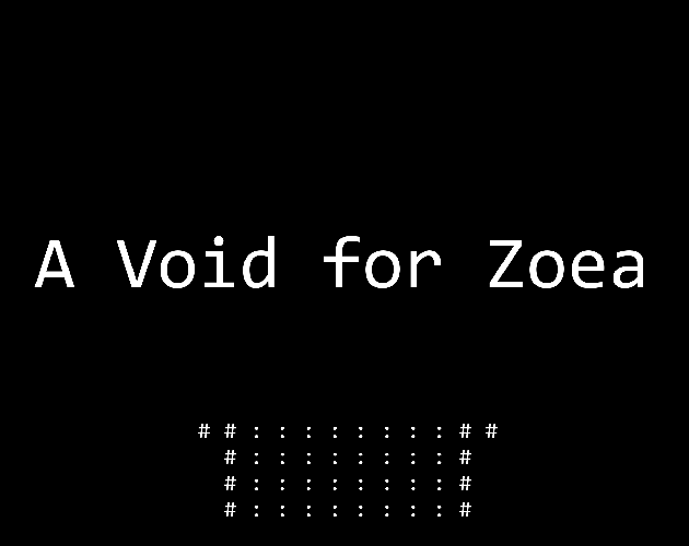 Cover image for A Void for Zoea