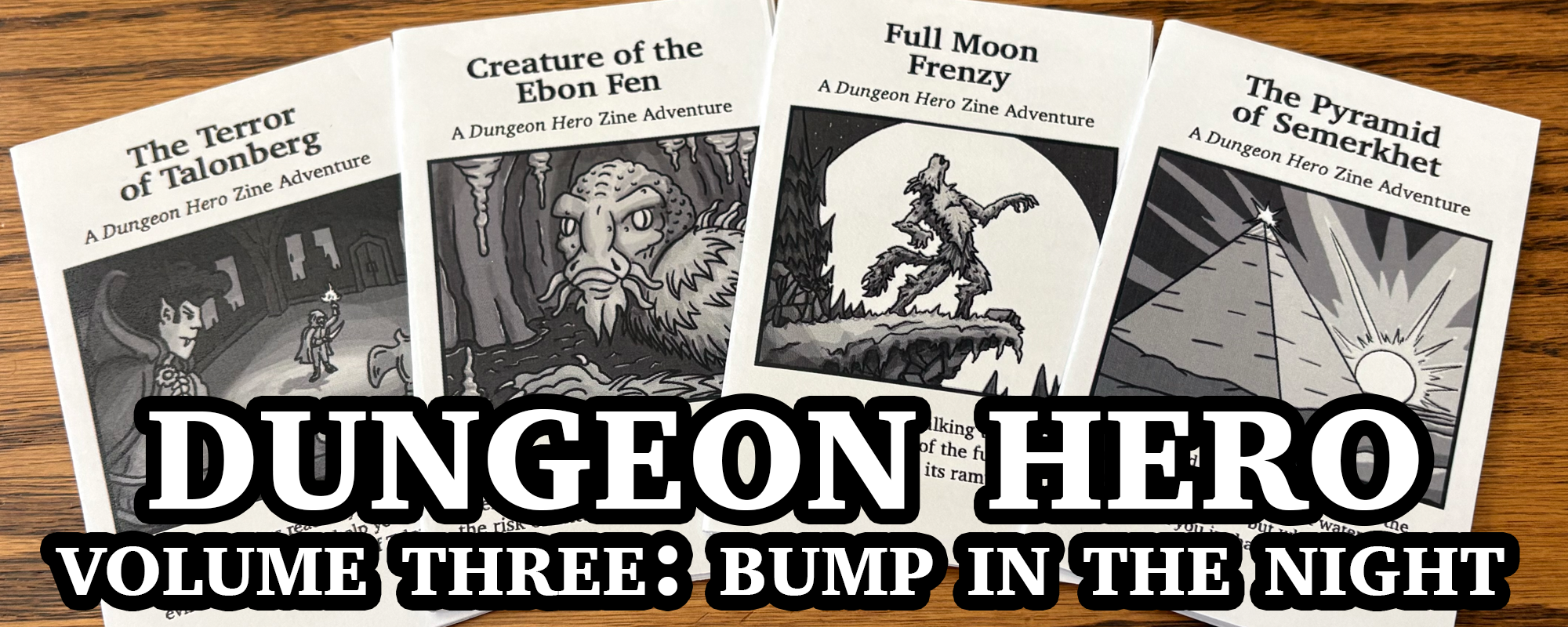Dungeon Hero Volume 3: Bump in the Night