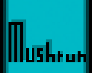 Mushrun