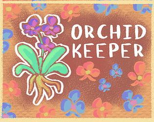 Orchid Keeper [Free] [Other] [Windows]