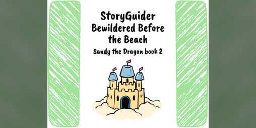 Cover image for StoryGuider: Bewildered Before the Beach!