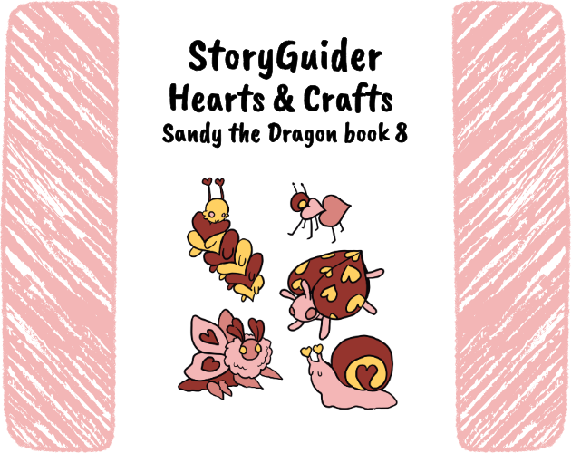 Cover image for StoryGuider: Sandy's Hearts and Crafts!