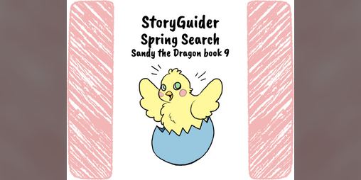 Cover image for StoryGuider: Sandy's Spring Search!