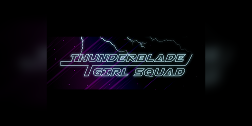 Cover image for Thunderblade Girl Squad