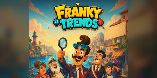 Cover image for Franky Trends - The totally professional detective who solves crime for views (and maybe justice too)