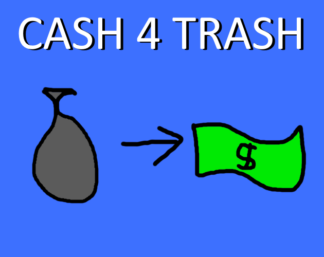 Cover image for Cash 4 Trash
