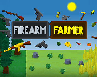 Firearm Farmer [Free] [Other]
