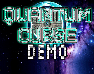 Quantum Curse Demo [Free] [Adventure] [Windows]
