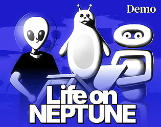 Life on NEPTUNE Demo [Free] [Adventure] [Windows] [Linux]