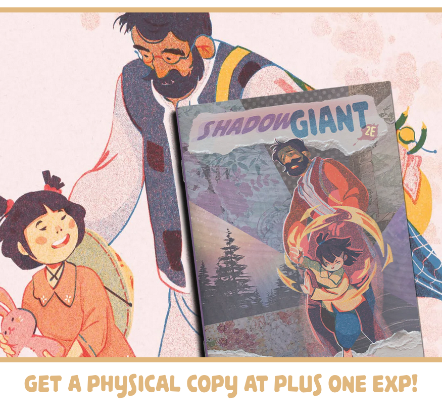 A graphic showing the physical copy's cover with different art of the same duo from the cover in the background: an older Indian man and young Vietnamese girl. On the cover, she is stepping in front of the man with a circle of fire erupting from her hands. In the background, she is holding a pink plush rabbit and smiling up at him. The text reads: Get a physical copy at Plus One Exp!